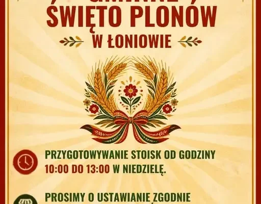 Gminne Święto Plonów w Łoniowie – ważne informacje dla wystawców