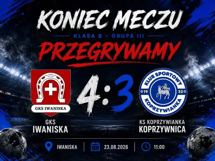 Koprzywianka przegrywa na inaugurację sezonu z GKS Iwaniska 3:4