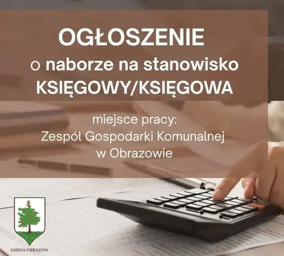 Nabór na księgowego w Zespole Gospodarki Komunalnej w Obrazowie