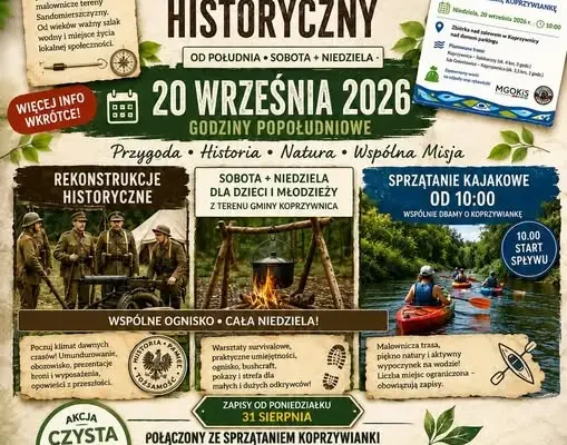 VI Piknik Eksploracyjno-Historyczny w Koprzywnicy: historia, przygoda i wspólne sprzątanie rzeki