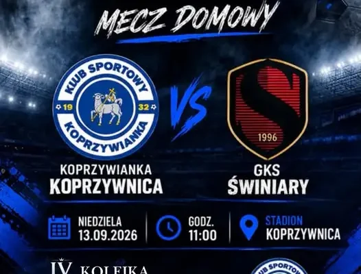 Koprzywianka Koprzywnica zagra u siebie z GKS Świniary. Mecz już w niedzielę