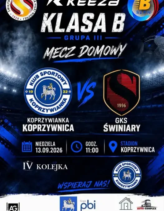 Koprzywianka Koprzywnica zagra u siebie z GKS Świniary. Mecz już w niedzielę