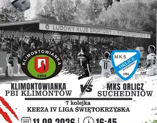 Klimontowianka Klimontów zagra z Orliczem Suchedniów w 7. kolejce KEEZA 4 ligi
