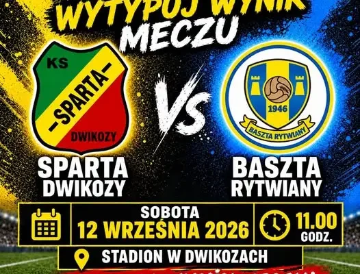Sparta Dwikozy zaprasza do typowania wyniku meczu A-klasy