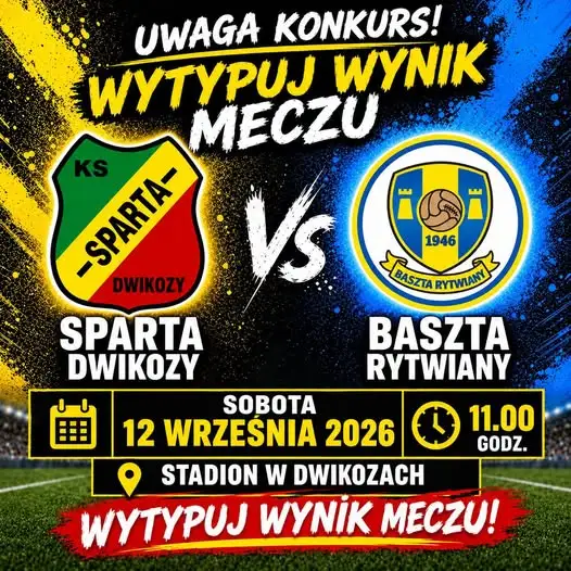 Sparta Dwikozy zaprasza do typowania wyniku meczu A-klasy