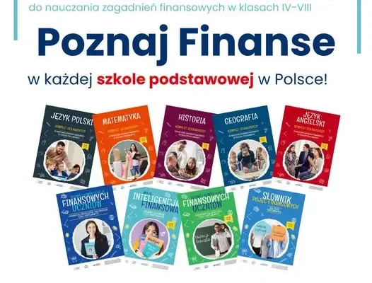 „Poznaj Finanse” – nowy pakiet edukacyjny trafił do wszystkich szkół podstawowych