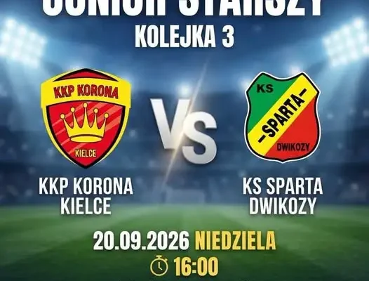 Junior Starszy Sparty Dwikozy zmierzy się z Koroną Kielce w 3. kolejce
