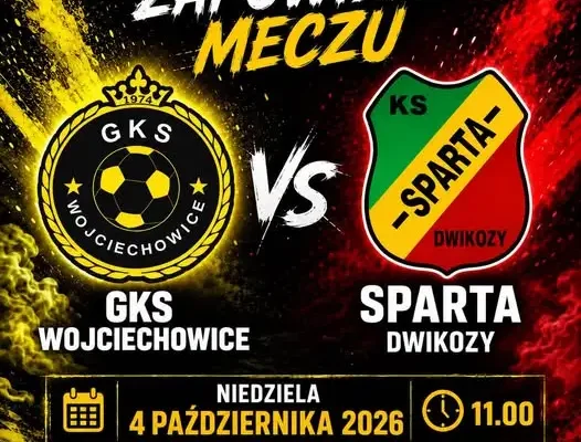 Sparta Dwikozy zagra w Wojciechowicach. Mecz już w niedzielę