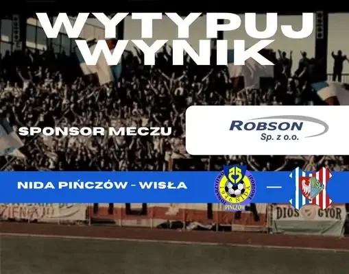 Zwycięzca typera Nida Pińczów – Wisła Sandomierz: Maciej Drozdowski