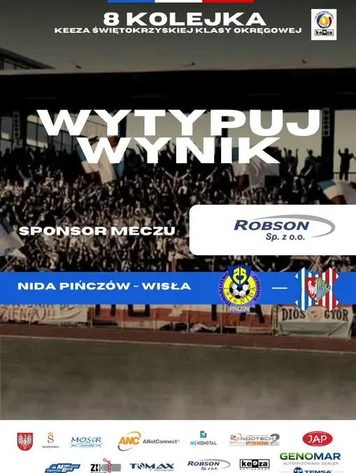 Zwycięzca typera Nida Pińczów – Wisła Sandomierz: Maciej Drozdowski