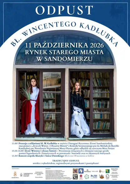Sandomierz zaprasza na „Żywe Witryny i Obrazy Historii” – podróż w czasie już w niedzielę