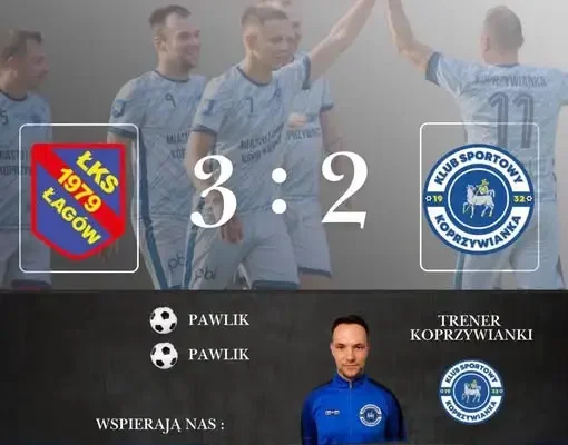 Koprzywianka przegrywa z ŁKS Łagów 2:3 po zaciętym meczu wyjazdowym