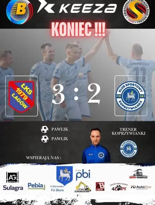 Koprzywianka przegrywa z ŁKS Łagów 2:3 po zaciętym meczu wyjazdowym