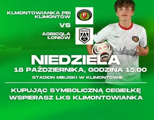 Klimontowianka Klimontów zaprasza na mecz z Agricolą Łoniów